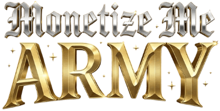 Monetize Me Army